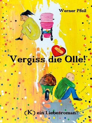 cover image of Vergiss die Olle